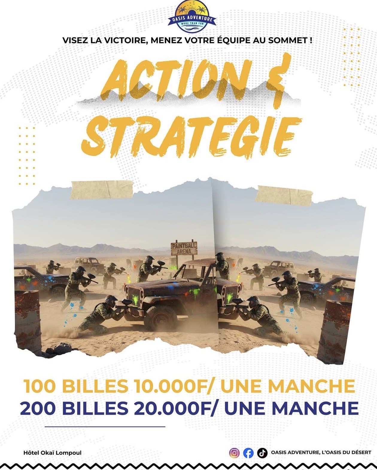 Affiche Oasis Adventure — Paintball Arena, 10.000 F ou 20.000 F la manche