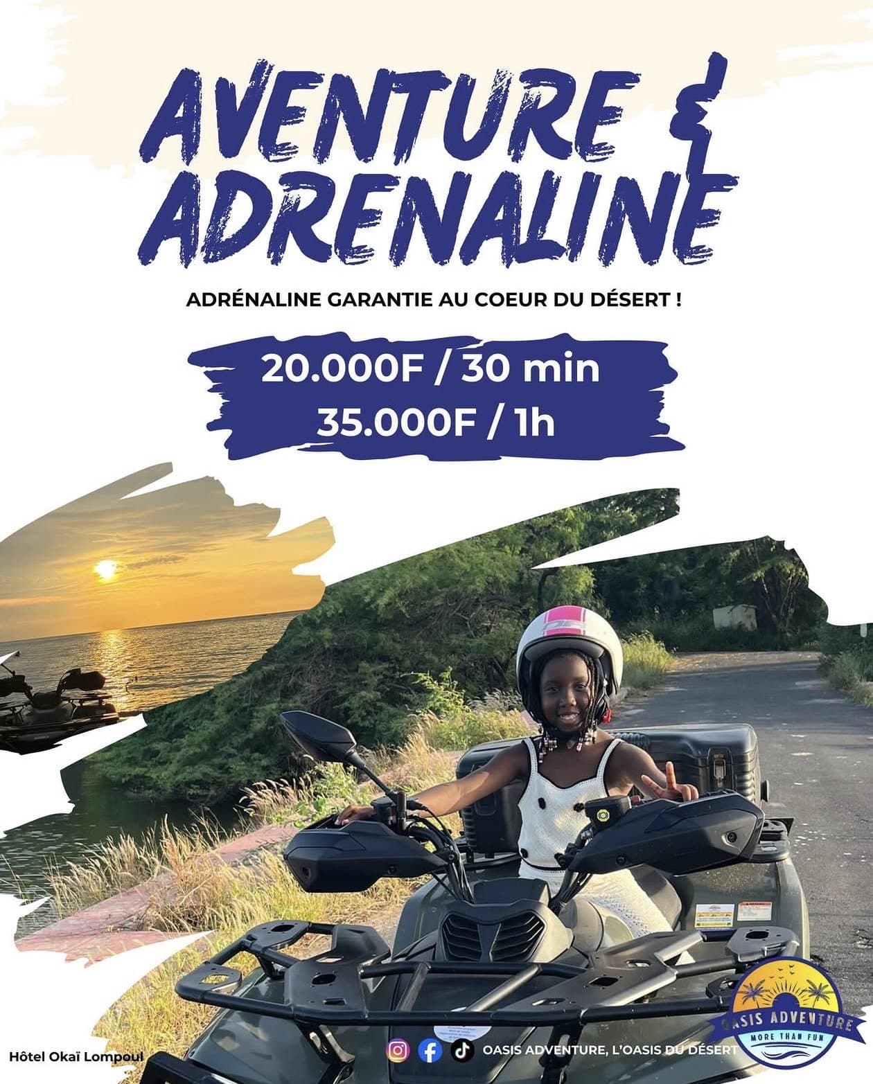 Affiche Oasis Adventure — Aventure et adrénaline, quad 20.000 F / 30 min, 35.000 F / 1 h